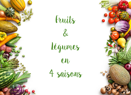 Fruits & Légumes en 4 saisons